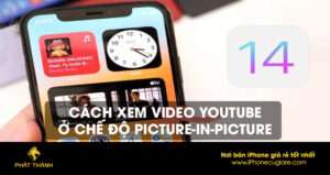 Cách xem video YouTube ở chế độ Picture-in-Picture bằng phím tắt