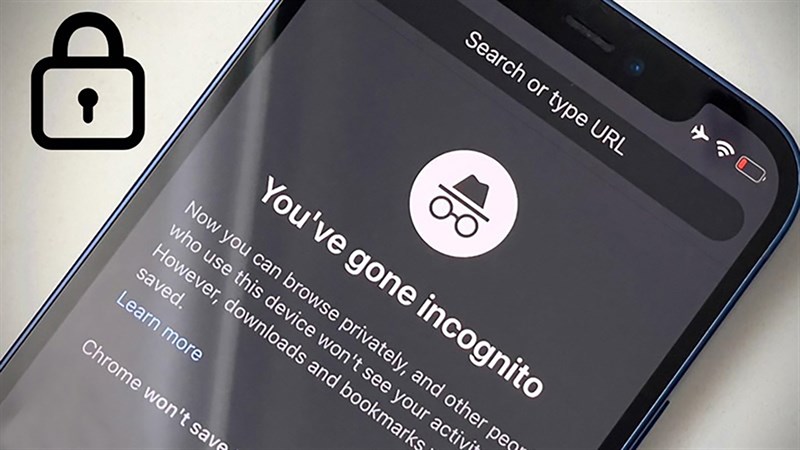 Cách khóa tab ẩn danh trên Chrome iPhone