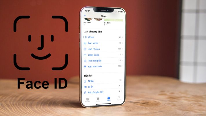 Cách khóa ảnh bằng Face ID trên iPhone bảo vệ ảnh riêng tư của bạn