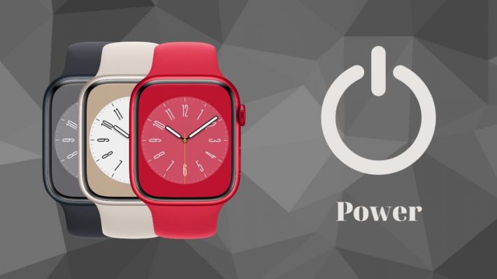 Top 2 cách mở nguồn Apple Watch Series 8 siêu nhanh