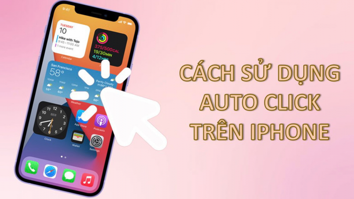 Cách sử dụng Auto Click trên iPhone